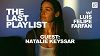 The Last Playlist w/ Luis Felipe Farfán & Natalie Keyssar 18 Feb 2026 Radio Episode