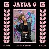 Jayda G  05.02.18 Incoming