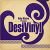DesiVinyl w/ Ruby Khaira 07 May 2026 Radio Episode