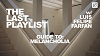 The Last Playlist: Guide to: Melancholia  21 Jan 2026 Radio Episode