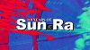 110 Years of Sun Ra Radio Series